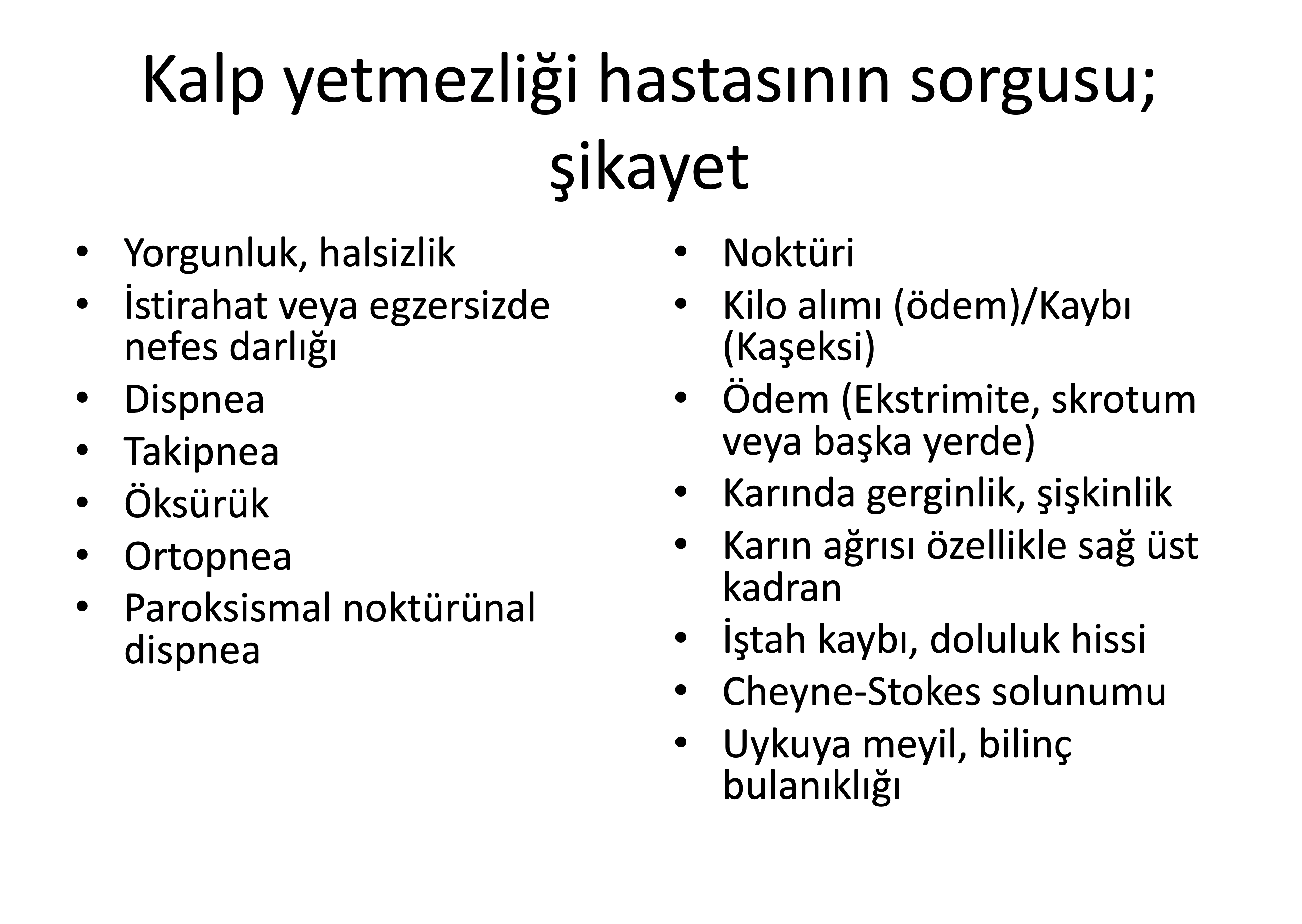 son dönem kalp yetmezliği)